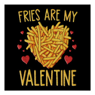 Poster Frites Sont Mon Valentin