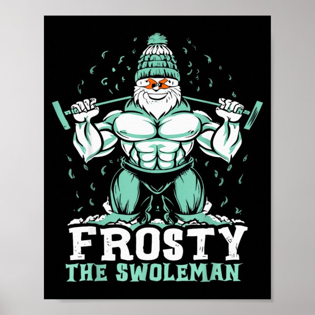 Poster Frosty The Swoleman Funny Buff Swole Snowman Gym M (Devant)