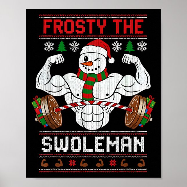 Poster Frosty The Swoleman Ugly Christmas Sweater Funny X (Devant)