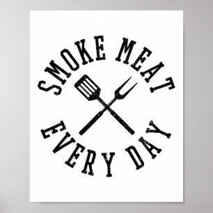 Poster Fumée de viande chemise tous les jours - Funny Bar