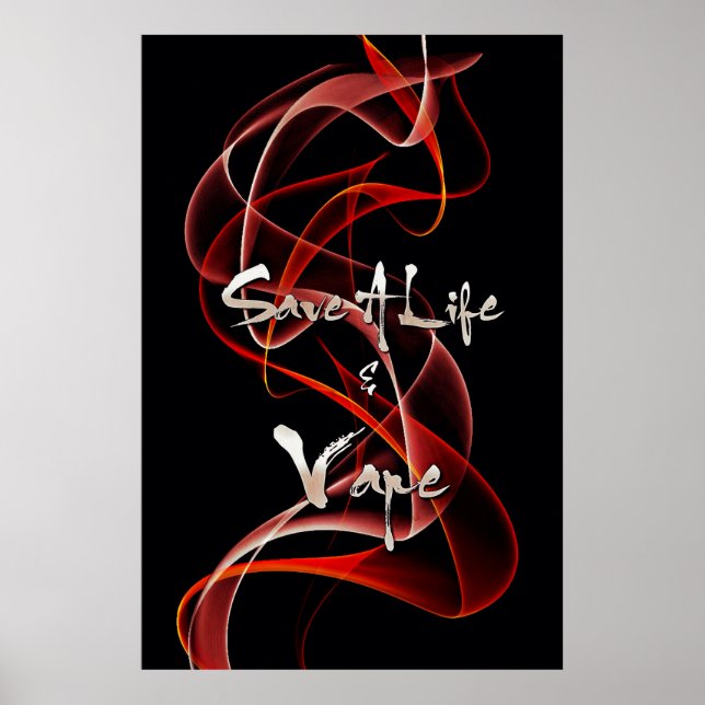 Poster Fumée Rouge Blanc Sauver Une Vie Et Vape Imprimer (Devant)