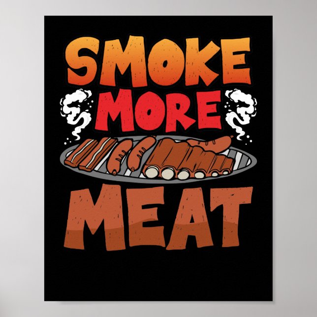 Poster Fumer plus Viande Fumer Grill Viande Barbecue (Devant)