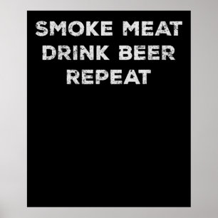 Poster Fumer Viande Boire Bière Répéter Amoureux Drôle
