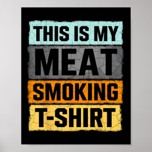 Poster Fumeur Bbq C'Est Ma Viande Fumer