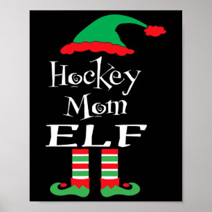 Poster Fun Hockey Maman Elf Xmas Famille Match Femmes Hom