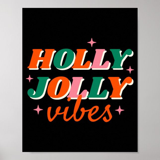 Poster Fun Holly Jolly Vibes Christmas Design Toddler T S (Devant)