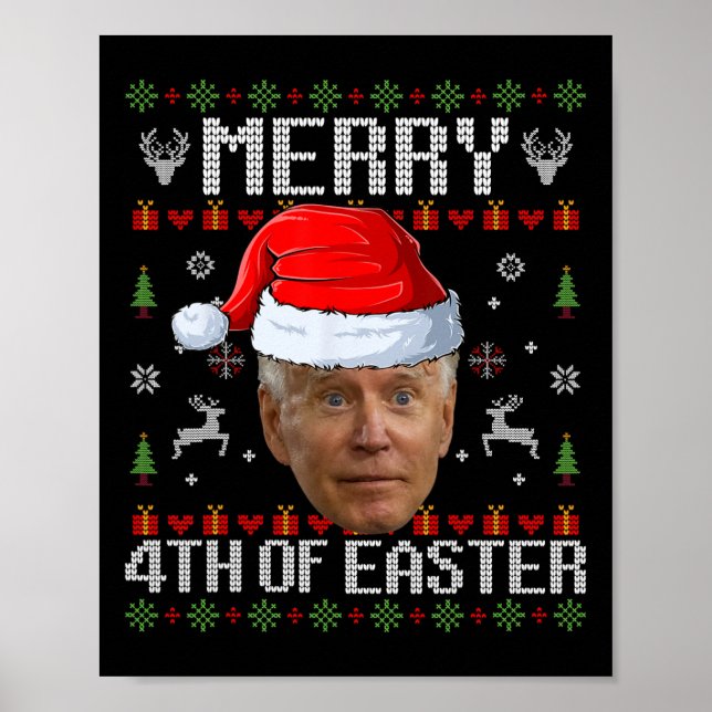 Poster Fun Joe Biden Heureux 4 de Pâques Noël laid (Devant)