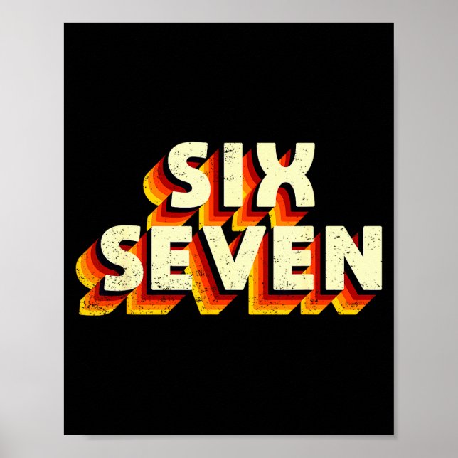 Poster Fun Six Seven 6 7 Meme Design  (Devant)