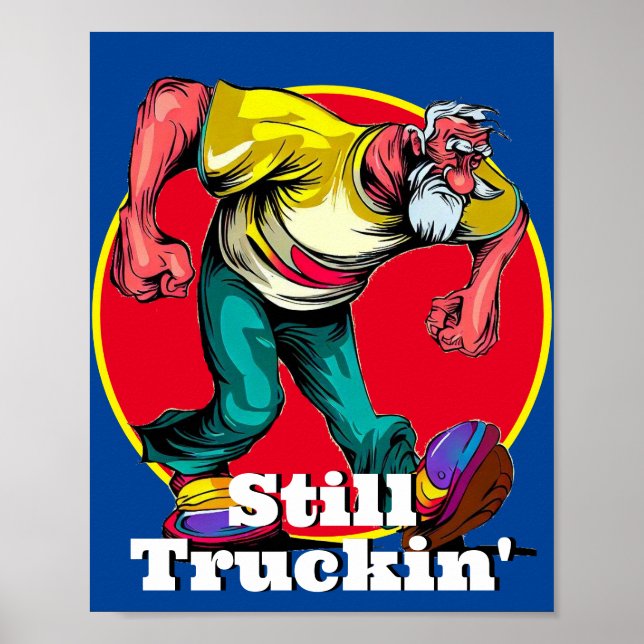 Poster Fun Still Truckin' (Devant)