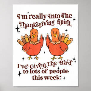 Poster Fun Tee Sarcastique de Modele J'ai Donné L'oiseau