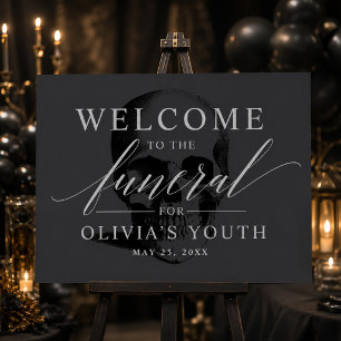 Poster Funeral for my Youth Party Welcome Sign