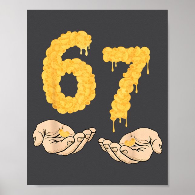 Poster Funny 67 Six Seven Cheesy Mac &amp; Cheese 6 7 Kid (Devant)