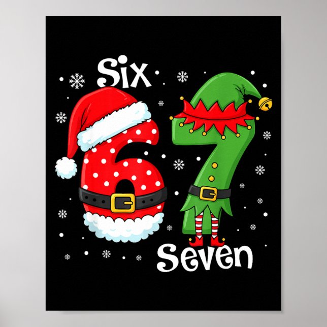 Poster Funny 67 Six Seven Meme 6 7 Elf Santa Christmas Pa (Devant)