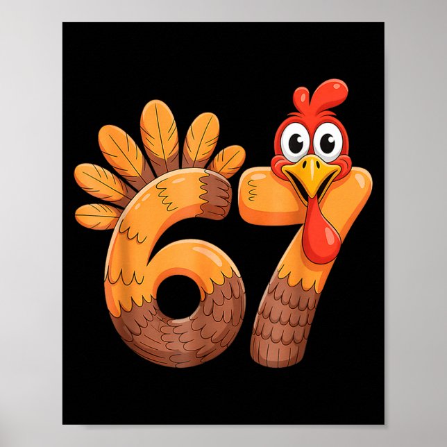 Poster Funny 67 Thanksgiving Turkey  (Devant)