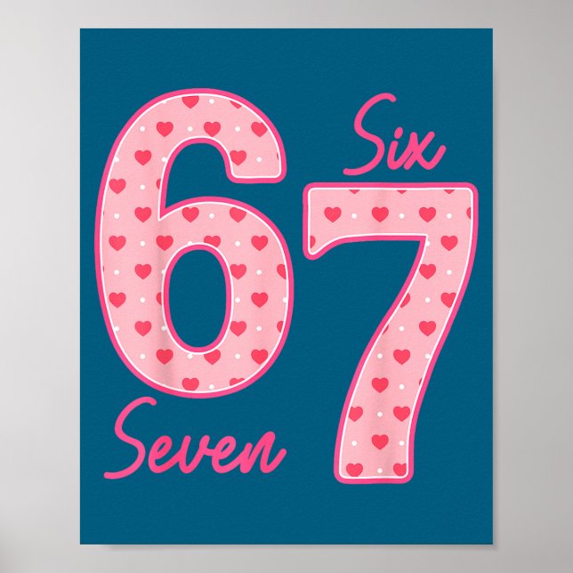 Poster Funny 6 7 Meme Heart Gen Alpha Six Seven 67 Valent (Devant)