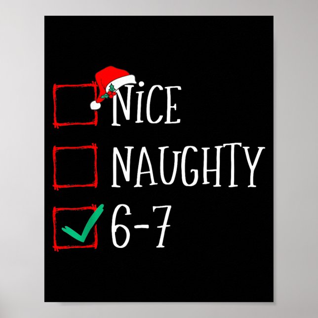 Poster Funny 6-7 Meme Nice Naughty 67 Christmas Six Seven (Devant)