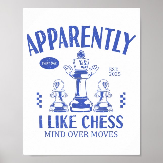 Poster Funny Apparently, I Like Chess  (Devant)