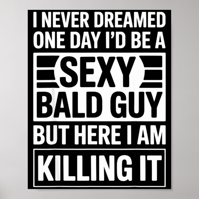 Poster Funny Bald Man Art For Men Boys Bald Dad Bald Guy  (Devant)