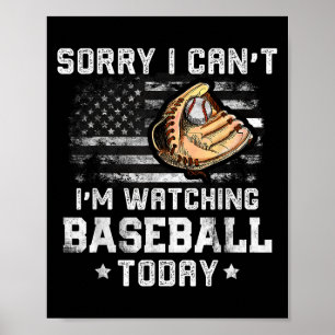 Poster Funny Baseball Boys Désolé Je ne peux pas regarder