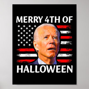 Poster Funny Biden a confondu Joyeux 4ème de Mème Hallowe