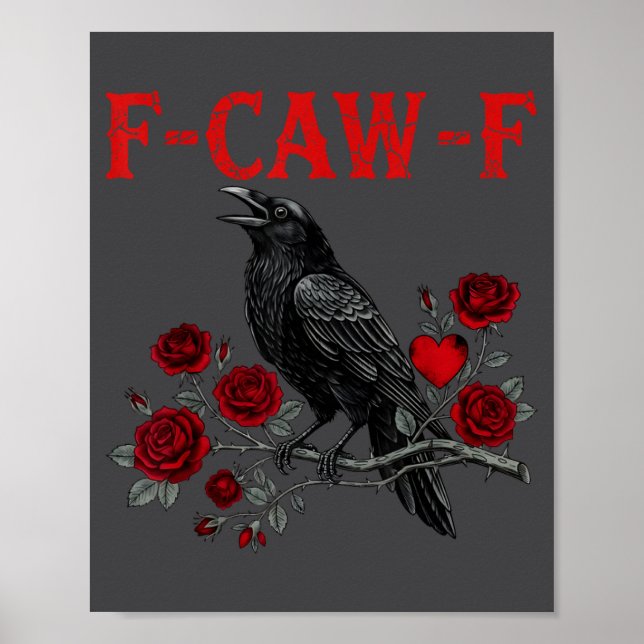 Poster Funny Black Bird F-caw-f Anti Valentines Day Singl (Devant)