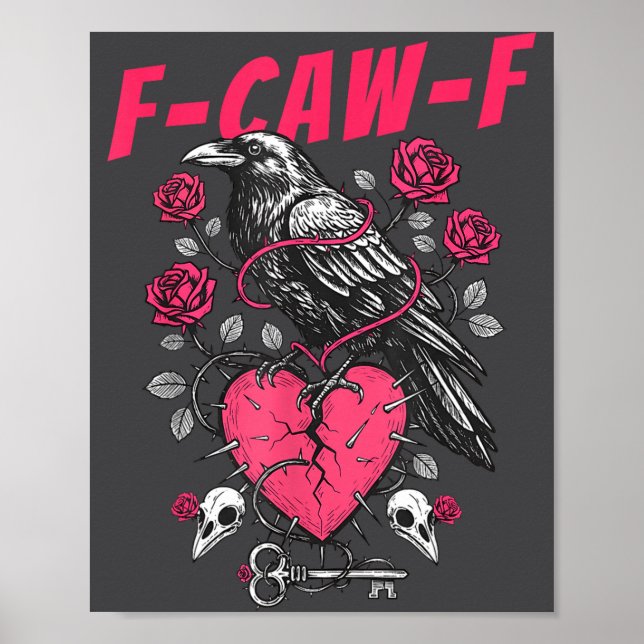 Poster Funny Black Bird F-caw-f Anti Valentines Day Singl (Devant)