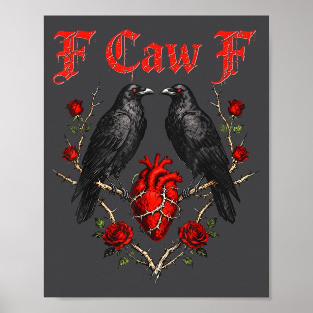 Poster Funny Black Bird F-caw-f Anti Valentines Day Singl (Devant)