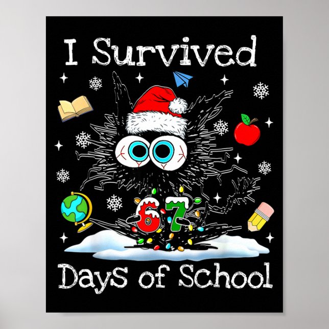 Poster Funny Black Cat Christmas I Survived 67 Days Of Sc (Devant)
