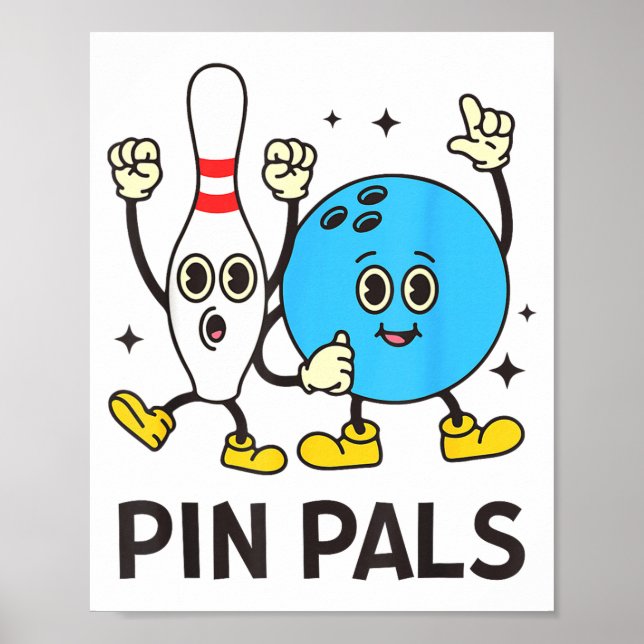 Poster Funny Bowling N Pals Bowl Bowler Bowling Lover  (Devant)