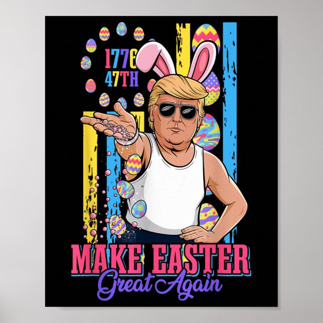 Poster Funny Bunny Trump 47ème Mème de base de sel faire  (Devant)