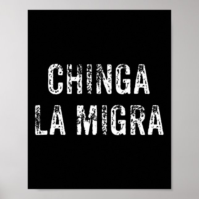 Poster Funny Chinga La Migra La patrouille frontalière me (Devant)