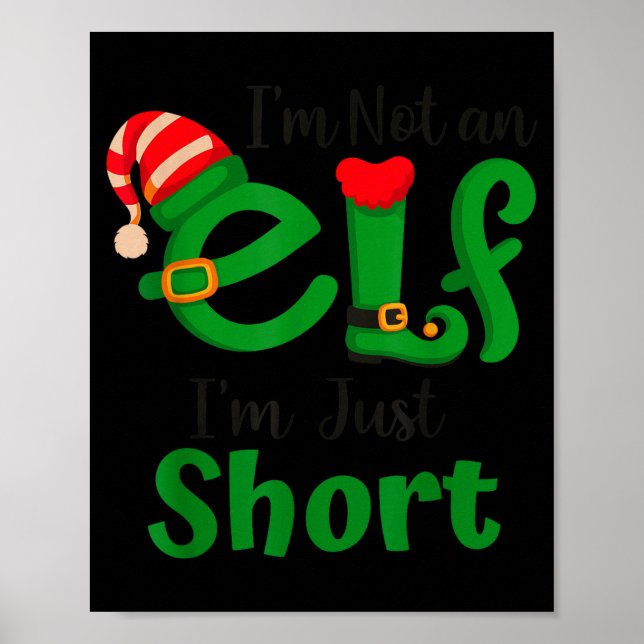 Poster Funny Christmas I'm Not An Elf I'm Just Short Xmas (Devant)