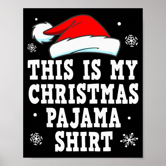 Poster Funny Christmas Pajama Pj Outfit Mens Womens  (Devant)