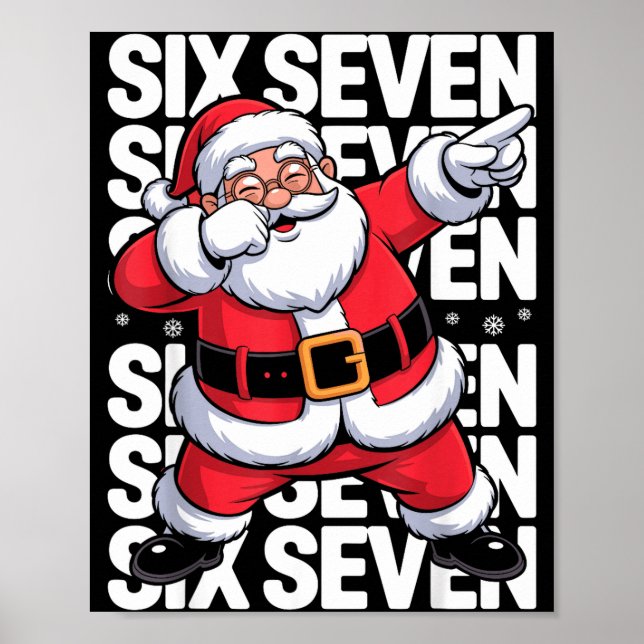 Poster Funny Christmas Santa Dabbing Xmas Dab Six Seven 6 (Devant)