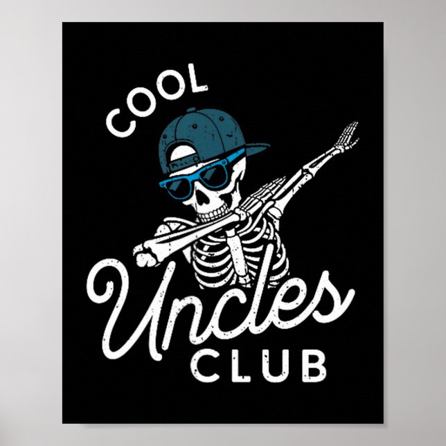Poster Funny Cool Uncles Club Shirt Funny Skeleton Uncle  (Devant)