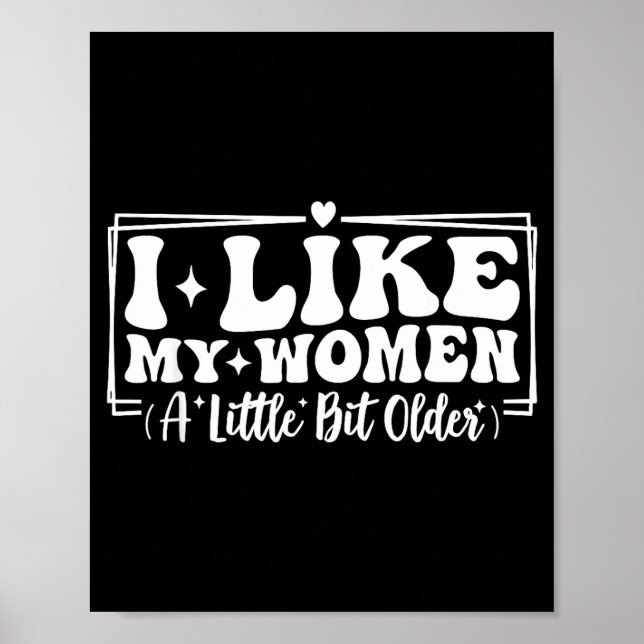 Poster Funny Couples Quotes I Like My Women A Little Bit  (Devant)