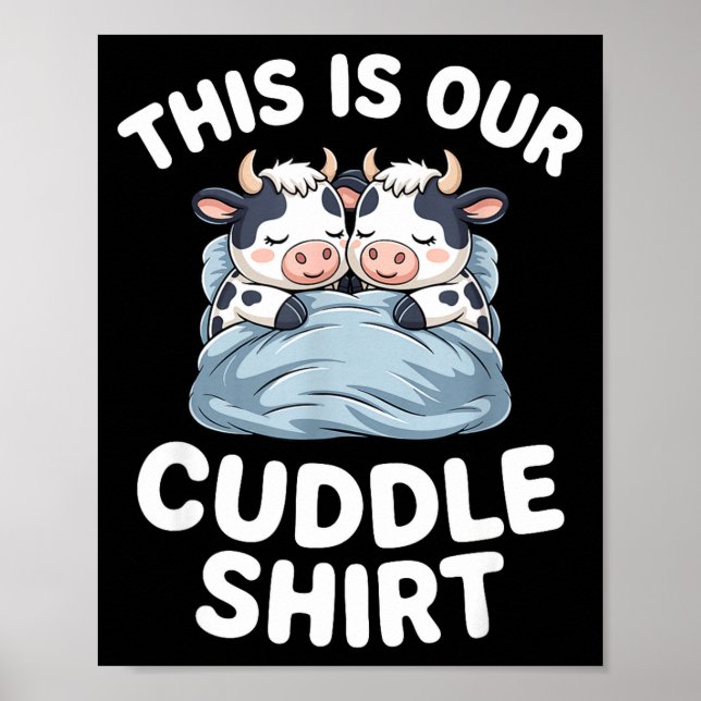 Poster Funny Cow Couple Idea This Is Our Cuddle  (Devant)