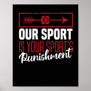 Poster Funny Cross Country Notre sport est la punition de