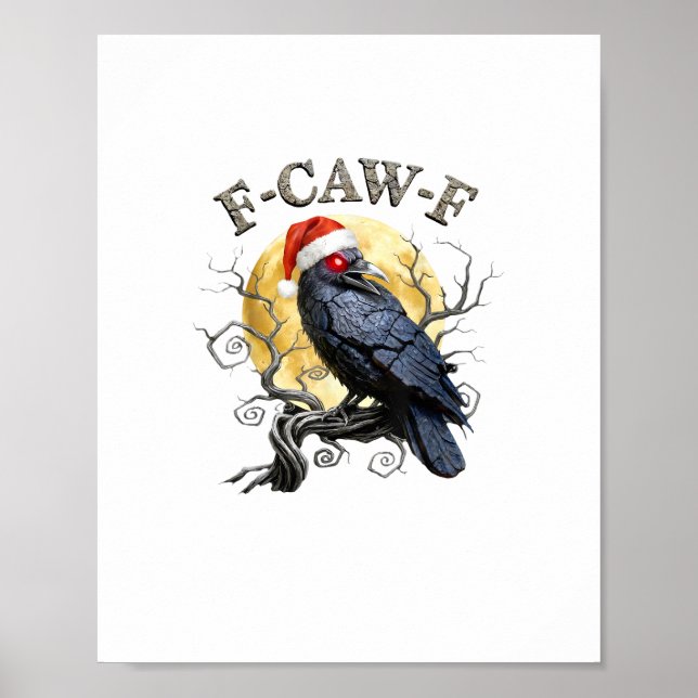 Poster Funny Crow F-Caw-F Bird Gothic Christmas Santa Hat (Devant)
