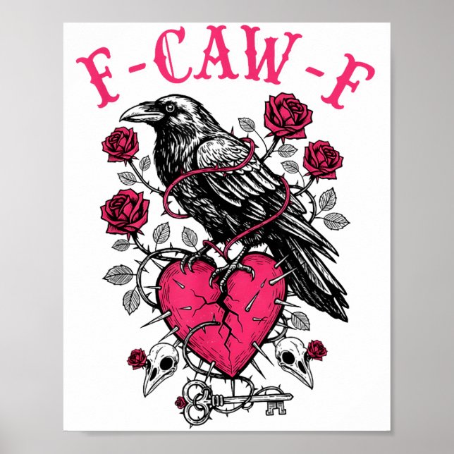 Poster Funny Crow F-caw-f Valentines Day Black Bird Fcawf (Devant)