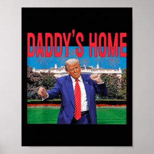 Poster Funny Daddys Accueil Trump Pink 2024 Reprendre l'A