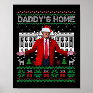 Poster Funny Daddy's Home Trump Ugly Noël Sweater Xm