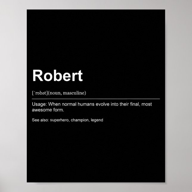 Poster Funny Definition Quote For The Name Robert _  (Devant)
