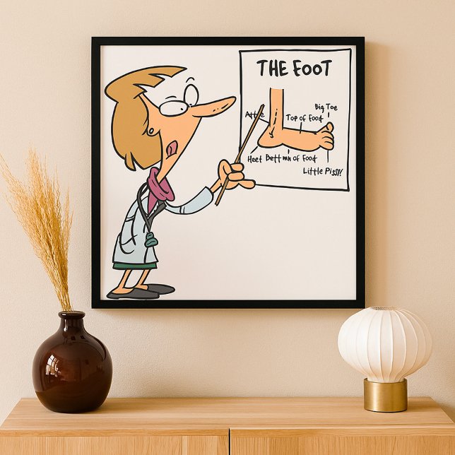 Poster Funny Doctor Teaching Foot Anatomy (Créateur téléchargé)