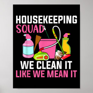 Poster Funny Entretien Humour nettoyage de l'équipe ménag