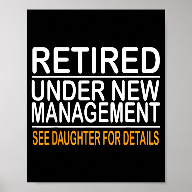 Poster Funny Father's Day Retired Under New Management Se (Devant)