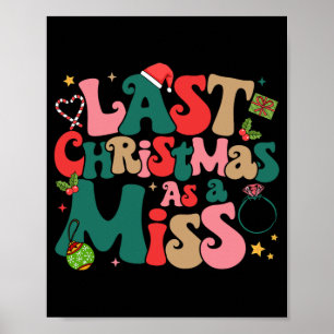 Poster Funny Fiancee Noël Mon Dernier Noël En Mis