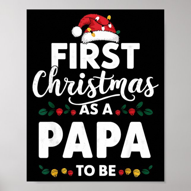 Poster Funny First Christmas As A Papa To Be New Papa Chr (Devant)