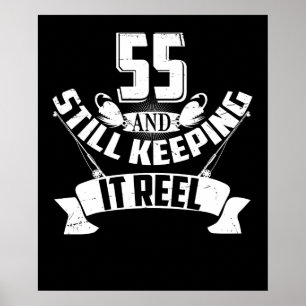 Poster Funny Fishing 55th Birthday Gift Fisherman 55 Year
