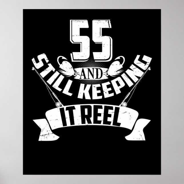 Poster Funny Fishing 55th Birthday Gift Fisherman 55 Year (Devant)